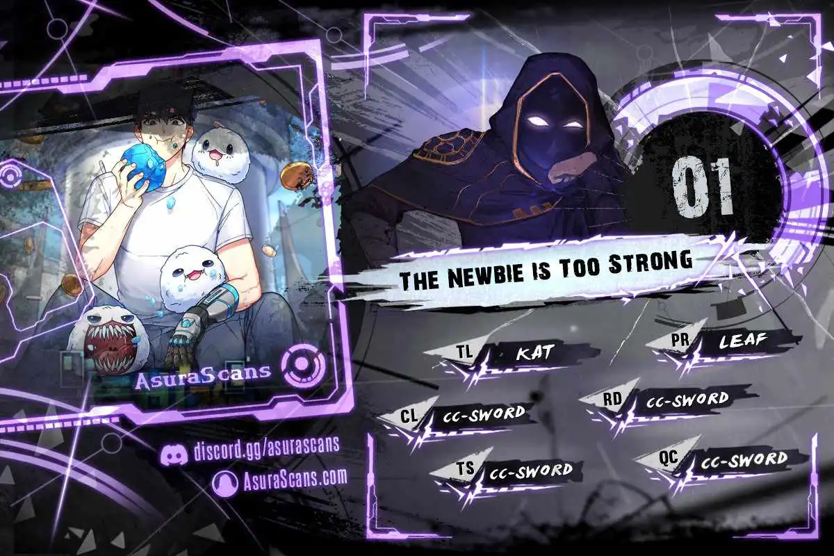 The Newbie is Too Strong Chapter 1 1